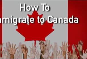 How To Migrate To Canada Easily