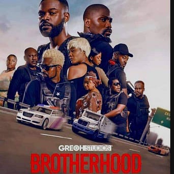 Brotherhood Nigeria Nollywood Movie 