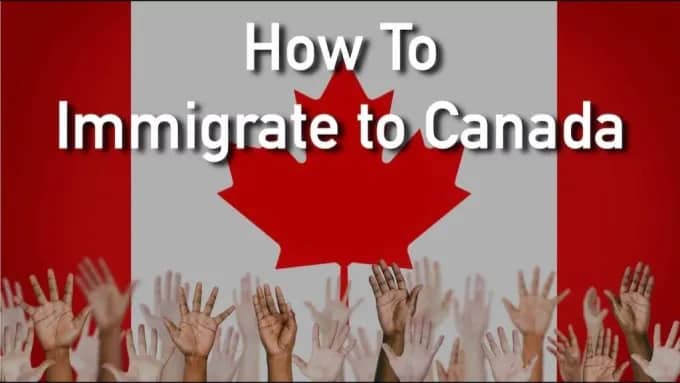 How To Migrate To Canada Easily